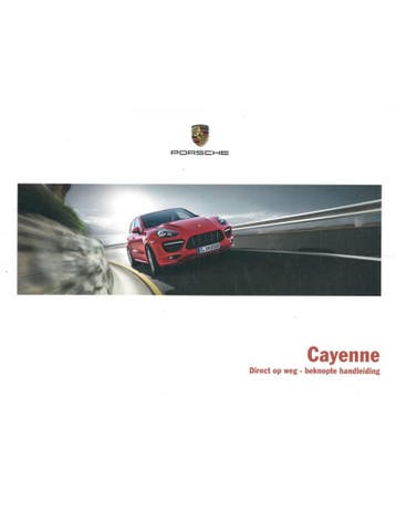 2014 PORSCHE CAYENNE VERKORT INSTRUCTIEBOEKJE NEDERLANDS