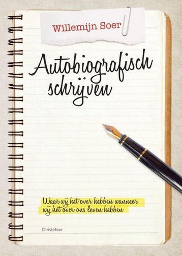 9789060386972 Autobiografisch schrijven Willemijn Soer, Verzenden, Nieuw, Willemijn Soer