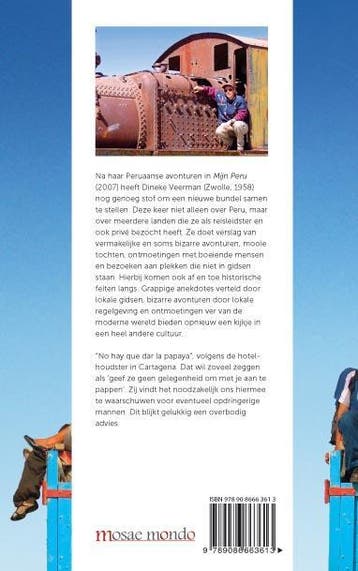Geef ze geen papaya 9789086663613 Dineke Veerman, Verzenden, Zo goed als nieuw, Dineke Veerman