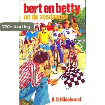Bert en betty en de zesdaagse - Hildebrand 9789020510676, Verzenden, Gelezen, Hildebrand