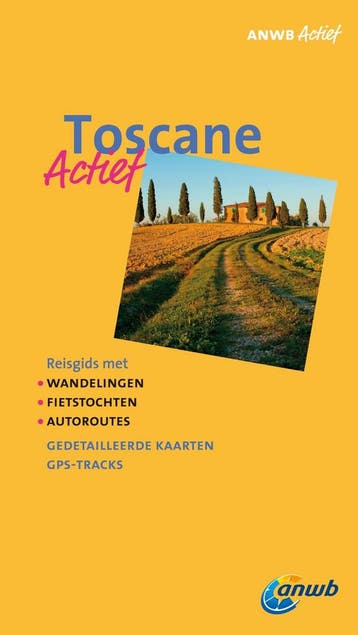 Toscane actief / ANWB actief - Geert van Leeuwen, Verzenden, Gelezen, Geert van Leeuwen