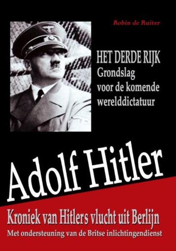 Adolf Hitler - Robin de Ruiter 9789079680115, Verzenden, Zo goed als nieuw, Robin de Ruiter