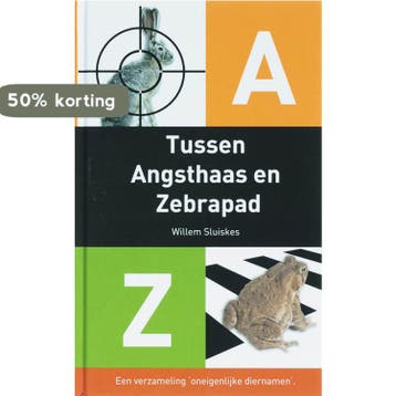 Tussen angsthaas en zebrapad 9789055137893 W. Sluiskes, Verzenden, Zo goed als nieuw, W. Sluiskes