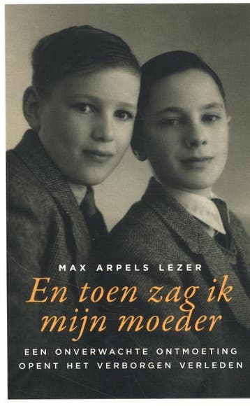 En Toen Zag Ik Mijn Moeder | Max Arpels Lezer | Nieuw, Ophalen of Verzenden, Nieuw, Max Arpels Lezer