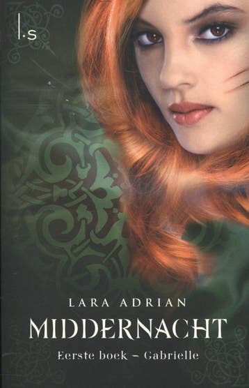 Gabrielle / Middernacht / 1 - Lara Adrian 9789024556571, Boeken, Verzenden, Zo goed als nieuw, Lara Adrian