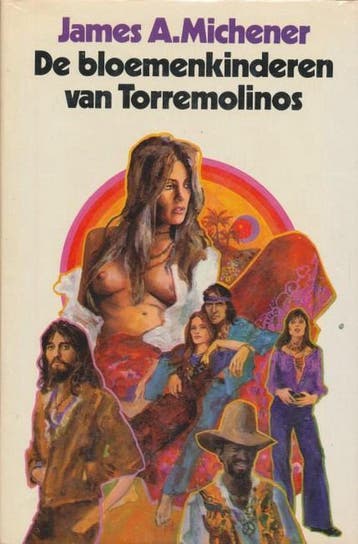 De bloemenkinderen van Torremolinos - James A. Michener, Verzenden, Gelezen, James A. Michener