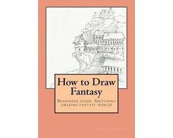 How to Draw Fantasy - How to Draw Fantasy, Boeken, Ophalen of Verzenden, Nieuw