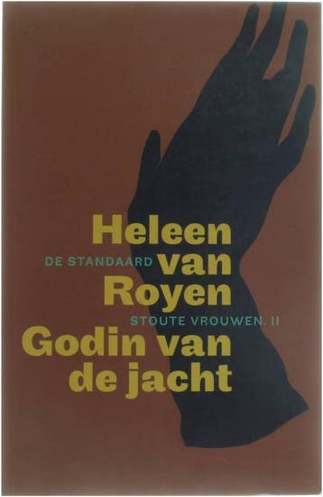 Godin van de jacht / Stoute vrouwen / 2 - H. Royen, Boeken, Romans, Verzenden, Gelezen, H. Royen