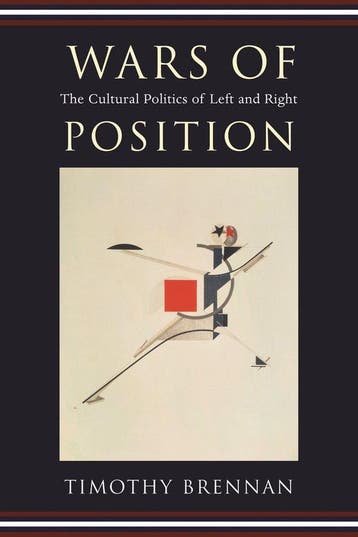 Wars of Position - Timothy Brennan 9780231137300, Verzenden, Zo goed als nieuw, Timothy Brennan