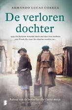 De verloren dochter 9789022587300 Armando Lucas Correa, Boeken, Romans, Verzenden, Gelezen, Armando Lucas Correa