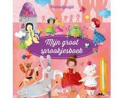 Verhaaltjestijd 4 -   Mijn groot sprookjesboek 9789403205212, Boeken, Verzenden, Zo goed als nieuw