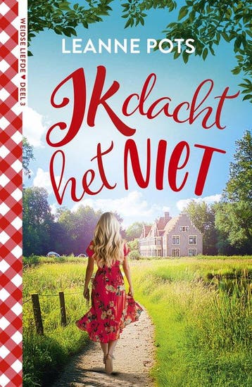 9789029738422 Weidse liefde 3 - Ik dacht het niet, Verzenden, Nieuw, Leanne Pots