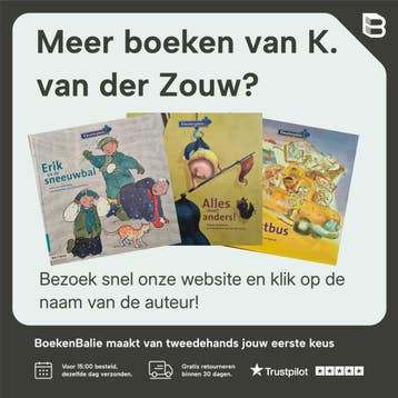 Een kar vol boodschappen - K. van der Zouw 9789034551368, Verzenden, Zo goed als nieuw, K. van der Zouw