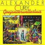 vinyl single 7 inch - Alexander Curly - Goejanverwellesluis, Cd's en Dvd's, Vinyl Singles, Verzenden, Zo goed als nieuw