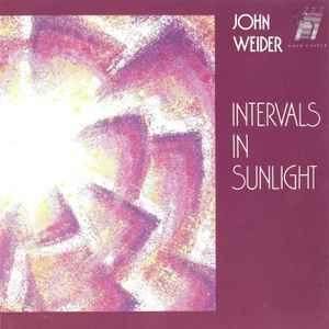 cd - John Weider - Intervals In Sunlight, Verzenden, Zo goed als nieuw