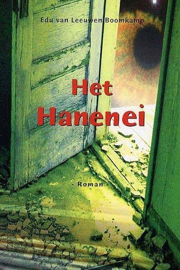 Het Hanenei - van Leeuwen Boomkamp - E. van Leeuwen Boomkamp, Verzenden, Gelezen
