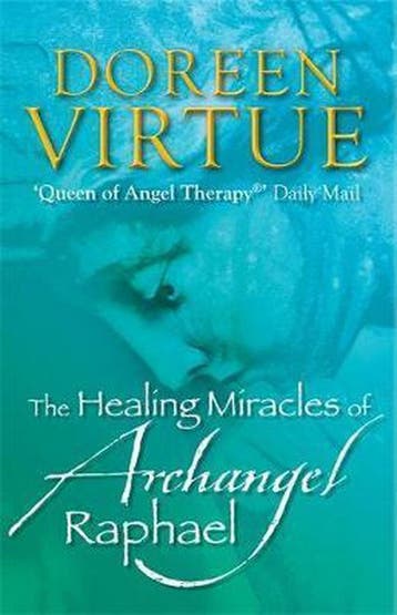 The Healing Miracles of Archangel Raphael - Doreen Virtue, Boeken, Verzenden, Gelezen, Doreen Virtue