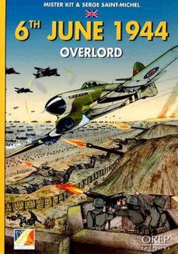 6 juni 1944 : Overlord - Mister Kit 9782815100410, Verzenden, Zo goed als nieuw, Mister Kit