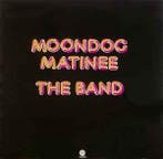 LP gebruikt - The Band - Moondog Matinee, Cd's en Dvd's, Vinyl | Pop, Verzenden, Zo goed als nieuw