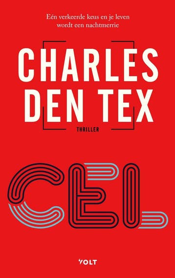 Cel / Bellicher-trilogie / 2 - Charles den Tex 9789021473741, Verzenden, Gelezen, Charles den Tex