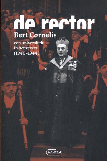 9789022342701 De rector. Een universiteit in het verzet (..., Boeken, Verzenden, Nieuw, Bert Cornelis