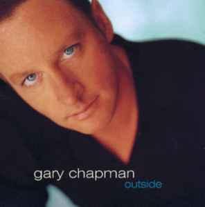 cd - Gary Chapman - Outside, Verzenden, Zo goed als nieuw
