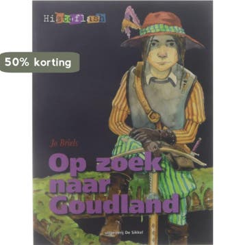 Op zoek naar goudland / Histoflash / 48/4 - Jo Briels, Verzenden, Zo goed als nieuw, Jo Briels