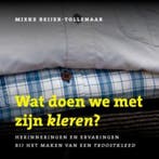 Wat doen we met zijn kleren? 9789025960186, Verzenden, Gelezen, Mieke Beijer-Tollenaar