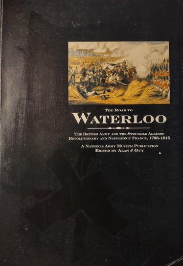 The Road to Waterloo - Alan J. Guy 9780901721204, Verzenden, Gelezen, Alan J. Guy