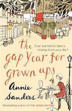 The Gap Year for Grown-Ups 9780752884677 Annie Sanders, Verzenden, Gelezen, Annie Sanders