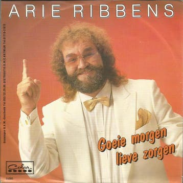 vinyl single 7 inch - Arie Ribbens - Goeie Morgen Lieve Z..., Verzenden, Zo goed als nieuw, 7 inch, Pop