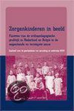 Zorg voor zorgenkinderen / Jaarboek voor de geschiedenis van, Boeken, Verzenden, Gelezen