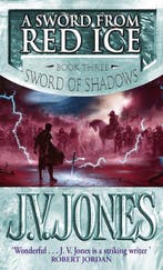 A Sword from Red Ice 9781841491844 J V Jones., Verzenden, Gelezen, J V Jones.