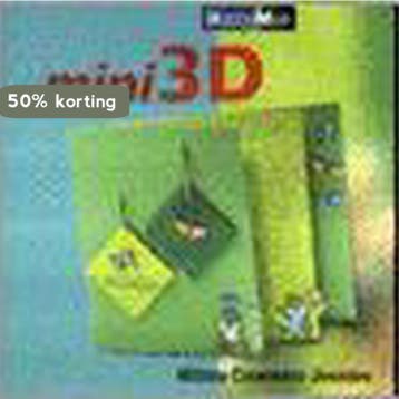 Mini 3D / Hobby Mee - W. Creemers-Joosten 9789058771483, Verzenden, Gelezen, W. Creemers-Joosten