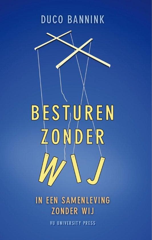 9789086598007 Besturen zonder wij Duco Bannink, Boeken, Economie, Management en Marketing, Nieuw, Verzenden