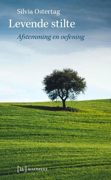 Levende stilte - Silvia Ostertag 9789492494016, Verzenden, Gelezen, Silvia Ostertag