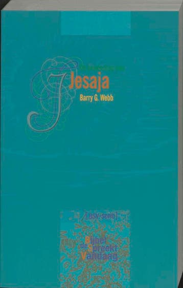 De boodschap van Jesaja / De Bijbel spreekt vandaag, Boeken, Verzenden, Gelezen, B.G. Webb