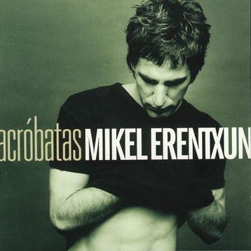 cd - Mikel Erentxun - Acrobatas, Verzenden, Zo goed als nieuw