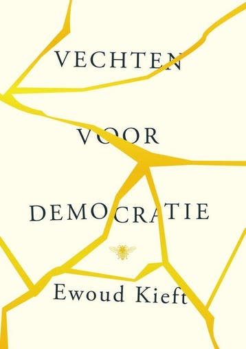 Vechten voor democratie - Ewoud Kieft - 9789403199917 - Hard, Verzenden, Nieuw