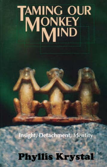 Taming Our Monkey Mind - Phyllis Krystal - 9780877287933 - P, Verzenden, Nieuw
