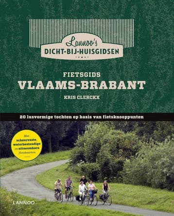 Fietsgids Vlaams-Brabant 9789020972696 Kris Clerckx, Verzenden, Gelezen, Kris Clerckx