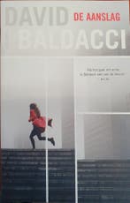 De Aanslag, thriller 9789044983883 David Baldacci, Verzenden, Zo goed als nieuw, David Baldacci