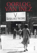 Oorlog van Inez 9789044740585 Rhea van der Vloet, Boeken, Verzenden, Gelezen, Rhea van der Vloet