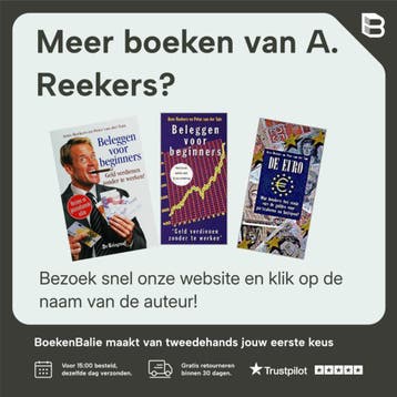 Beleggen voor beginners ; Opties voor iedereen - A. Reekers, Verzenden, Gelezen, A. Reekers