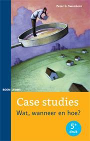Case studies   Wat wanneer en hoe 9789059319455, Verzenden, Zo goed als nieuw