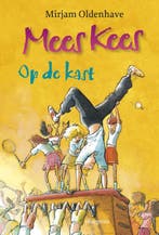 Mees Kees op de kast / Mees Kees 9789021674858, Verzenden, Zo goed als nieuw, Mirjam Oldenhave