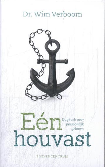 Eén Houvast / Dagboek Over Persoonlijk Geloven | Wim Verboom, Boeken, Ophalen of Verzenden, Nieuw, Wim Verboom