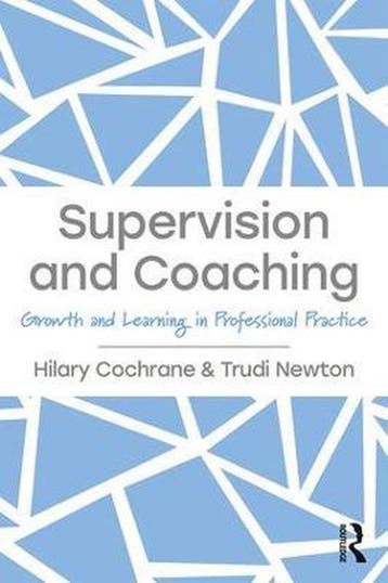 Supervision and Coaching 9781138287747 Hilary Cochrane, Verzenden, Zo goed als nieuw, Hilary Cochrane