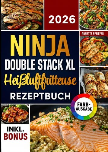 Das Ninja Double Stack Xl Heißluftfritteuse Rezeptbuch, Ophalen of Verzenden, Nieuw, Annette Pfeiffer