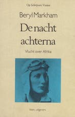 De nacht achterna / Op schrijvers voeten 9789020423006, Verzenden, Zo goed als nieuw, Markham